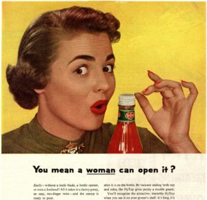 Vintage Adverts | You mean a woman can open it?